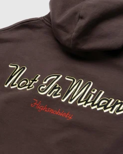 Cheap Highsnobiety Not in Milan Hoodie brown